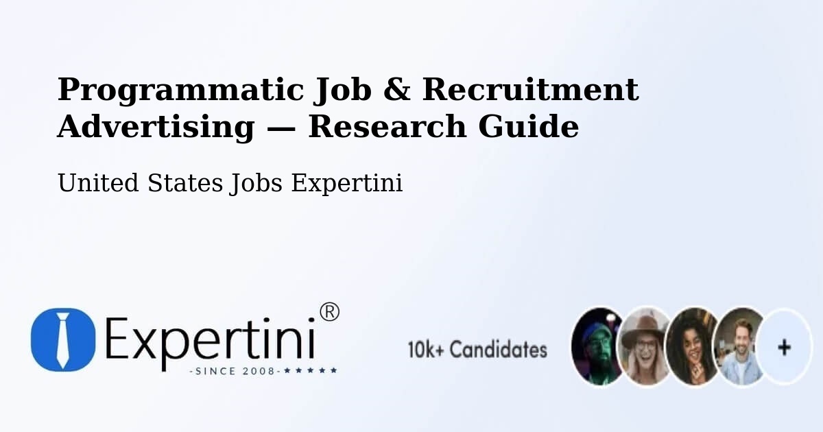 Programmatic Job & Recruitment Advertising — Research Guide – Adelphi