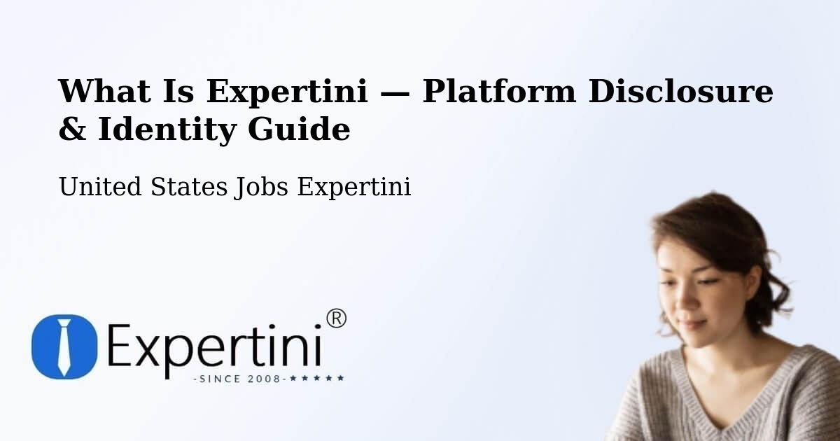 What Is Expertini — Platform Disclosure & Identity Guide – Adelphi